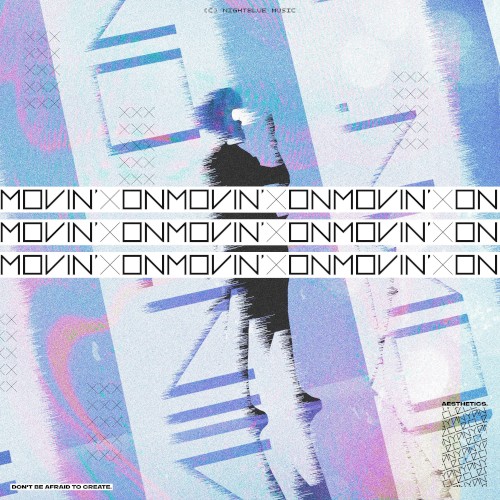 Movin' On