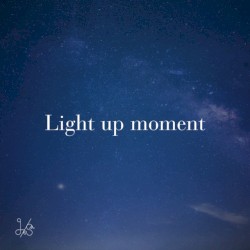 Light up moment