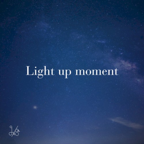 Light up moment