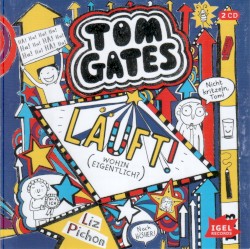 Tom Gates. Läuft (wohin eigentlich?)