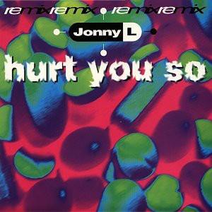 Hurt You So (Alright)