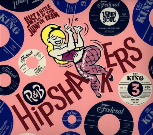 R&B Hipshakers Volume 3: Just a Little Bit of the Jumpin’ Bean