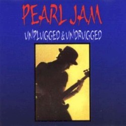 Unplugged & Undrugged