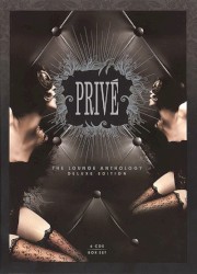 Privé: The Lounge Anthology