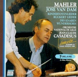 Kindertotenlieder / Rückert Lieder / Des Knaben Wunderhorn