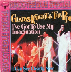 I've Got To Use My Imagination / I Can See Clearly Now