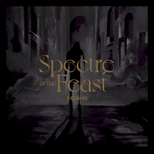 Spectre at the Feast