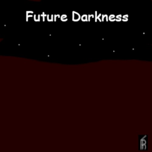 Future Darkness