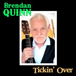 Tickin’ Over