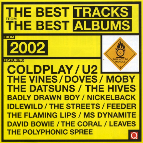 Q: The Best Tracks From the Best Albums: From 2002