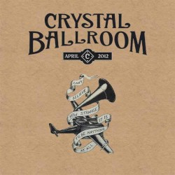 2012-04-18: Crystal Ballroom, Portland, OR, USA