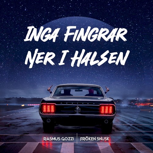 INGA FINGRAR NER I HALSEN