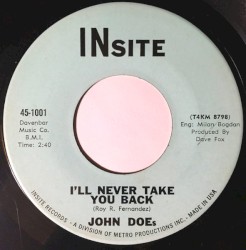 I'll Never Take You Back / One Kind Favor