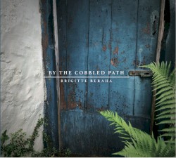 By the Cobbled Path