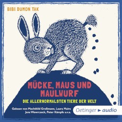 Mücke, Maus und Maulwurf: Die allernormalsten Tiere der Welt