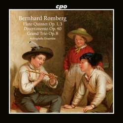 Flute Quintet op. 1, 3 / Divertimento op. 40 / Grand Trio op. 8