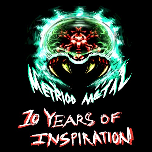 Metroid Metal: 10 Years of Inspiration