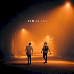 Ten Years