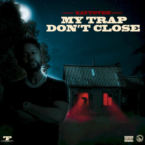 MY TRAP DON’T CLOSE