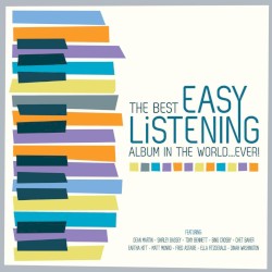 The Best Easy Listening Album in the World... Ever!