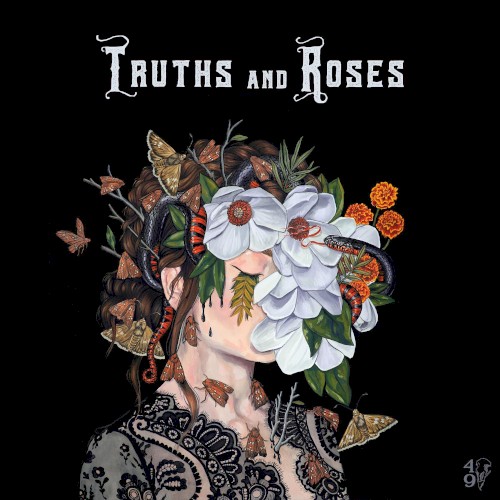 Truths and Roses