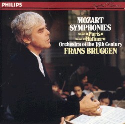Symphonies no. 31 “Paris” / no. 35 “Haffner”