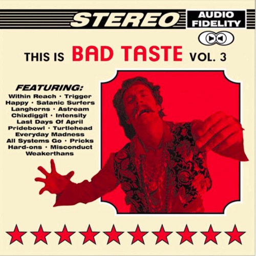 This Is Bad Taste, Volume 3