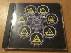 Astma-ism (Part 1) - The Instead of Bodyfest Edition