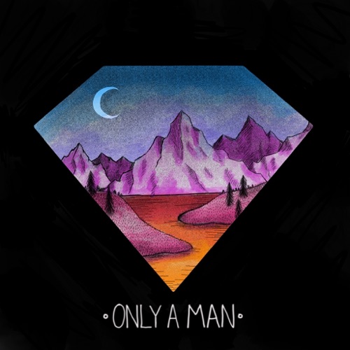 Only A Man