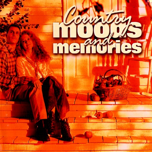 Country Moods and Memories