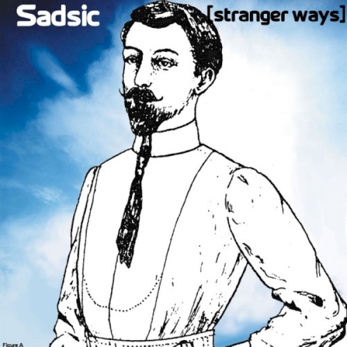 [stranger ways]