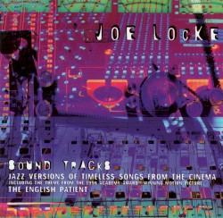 Sound Tracks: Jazz Versions of Timeless Songs From the Cinema