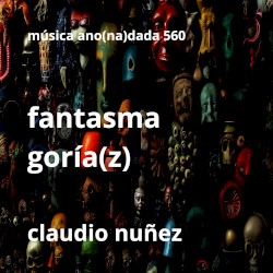 Fantasmagoría (Z)