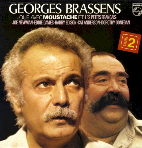 Georges Brassens joue avec Moustache et Les Petits Français, volume 2