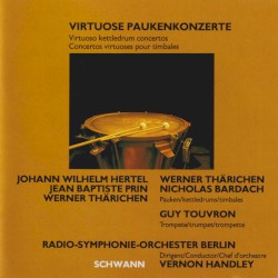 Virtuose Paukenkonzerte