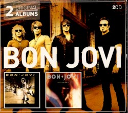 2 for 1: Bon Jovi + 7800° Fahrenheit