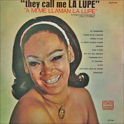They Call Me La Lupe / A mi me llaman La Lupe