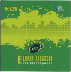 Euro Disco: The Lost Legends, Vol. 25