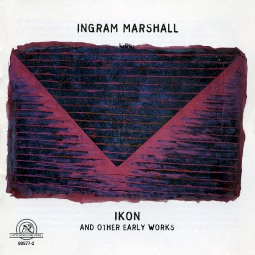 IKON and Other Early Works