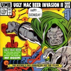 Ugly Mac Beer Invasion II: Happy… Doomsday
