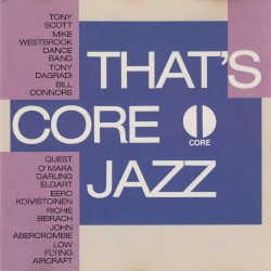 That’s Core Jazz, Volume 1