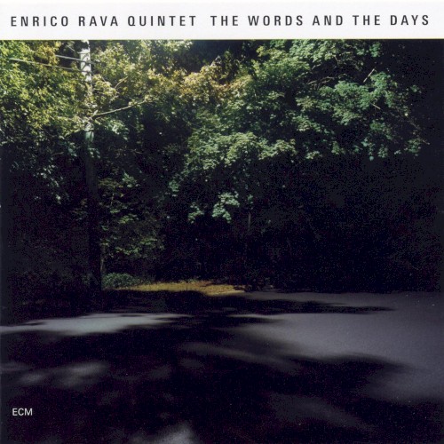 The Words and the Days