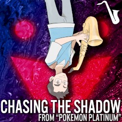 Chasing the Shadow (From "Pokemon Platinum")