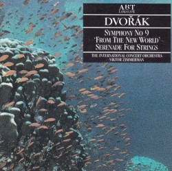 Symphony No. 9 (from the New World) Serenade for Strings