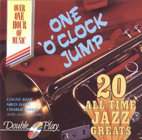 20 All Time Jazz Greats: One O’Clock Jump