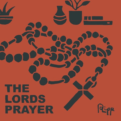 The Lord’s Prayer