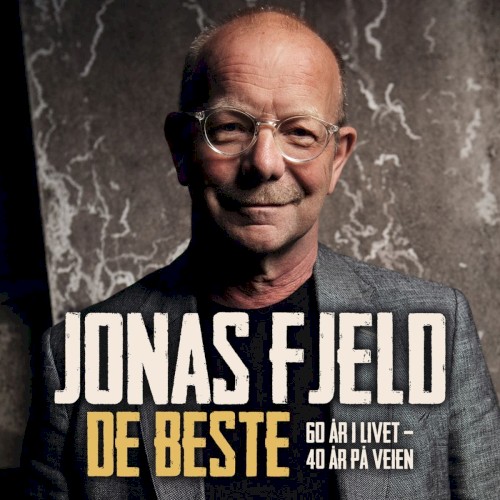 De beste: 60 år i livet - 40 år på veien