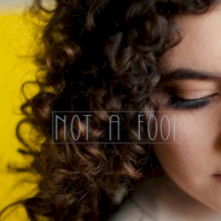 Not a Fool