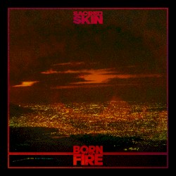 Born in Fire