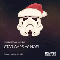 Concert Star Wars vs Noël